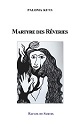 RESSOURCES/Martyre des Rêveries, de Paloma Kuns