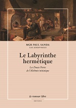 RESSOURCES/Le Labyrinthe hermétique, par Mgr Paul Sanda
