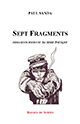 RESSOURCES/SEPT FRAGMENTS IMMANENTS POUR UNE ALCHIMIE POETIQUE, de Paul Sanda