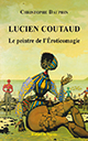 RESSOURCES/LUCIEN COUTAUD, LE PEINTRE DE L