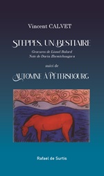 RESSOURCES/Steppes, un bestiaire, de Vincent Calvet