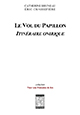 RESSOURCES/LE VOL DU PAPILLON. ITINERAIRE ONIRIQUE, de Catherine Bruneau & Eric Chassefière